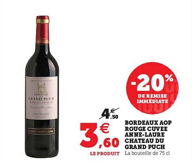 bordeaux aop rouge cuvée anne-laure château du grand puch