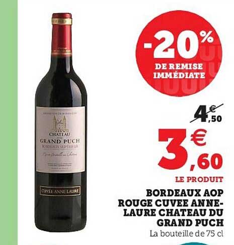 bordeaux aop rouge cuvée anne-laure château du grand puch