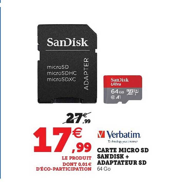 Carte Micro Sd Sandisk + Adaptateur Sd Verbatim