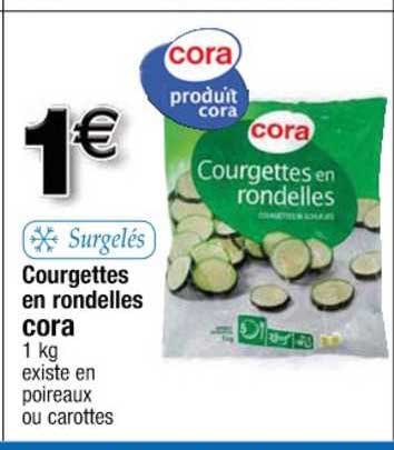 Courgettes En Rondelles Cora