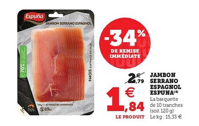 Jambon Serrano Espagnol Espuna
