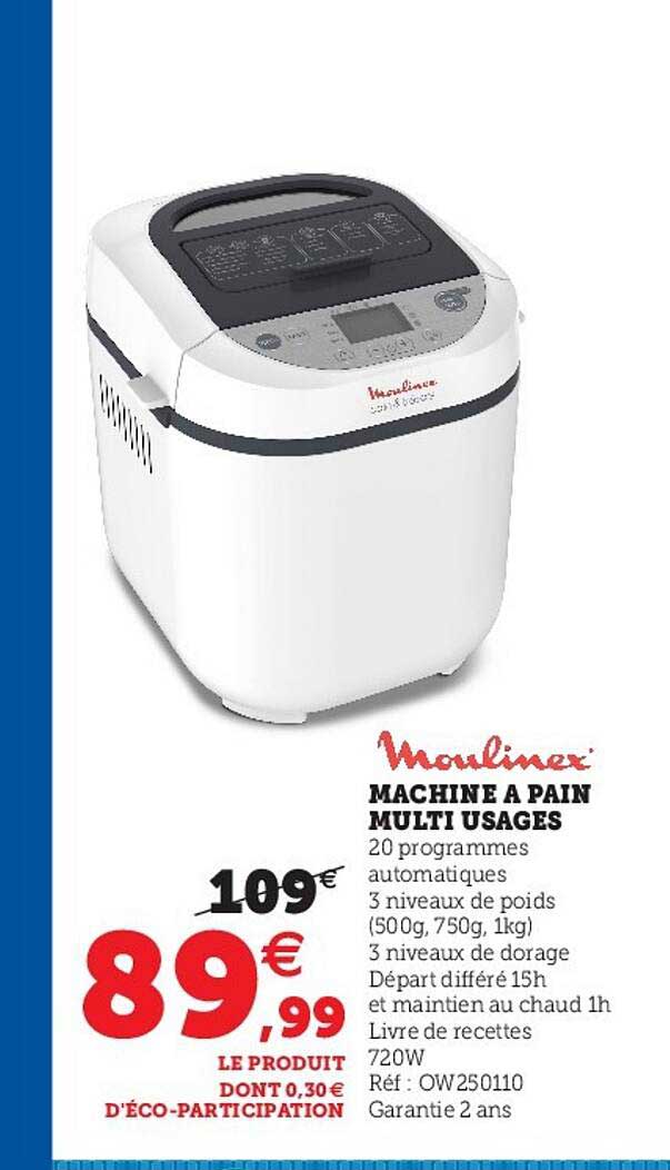 Machine à Pain Multi Usages Moulinex