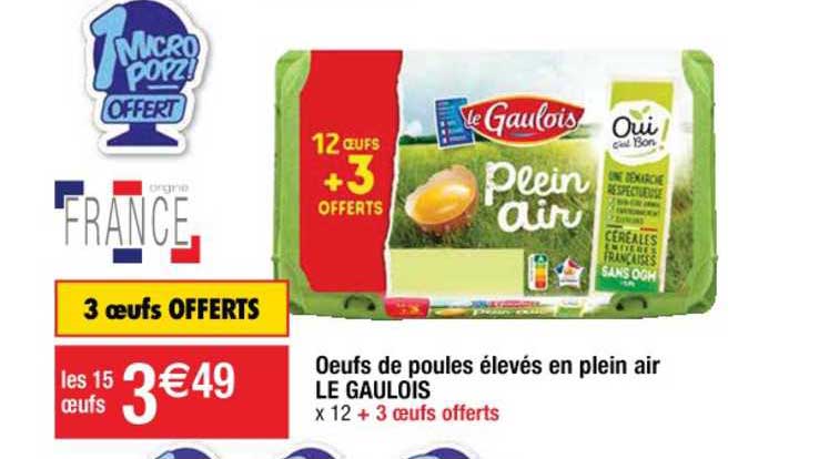 oeufs de poules élevés en plein air le gaulois