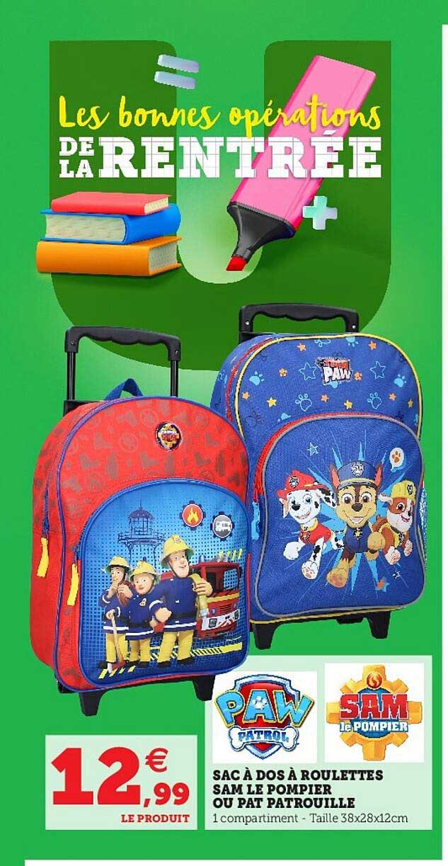 sac à dos roulettes sam le pompier ou pat patrouille