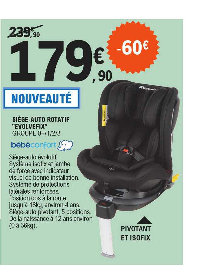 siège-auto rotatif "évolvefix" bébéconfort