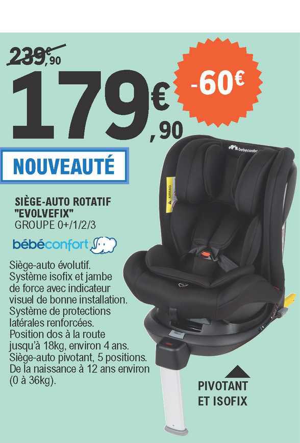 siège-auto rotatif "evolvefix" bébéconfort