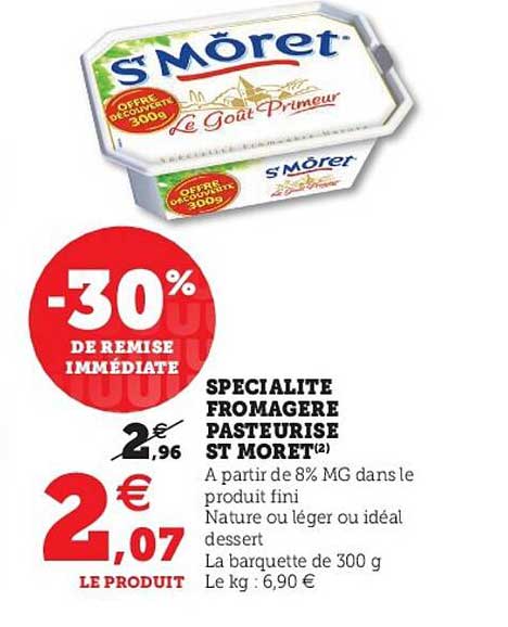 Spécialité Fromagère Pasteurisé St Môret
