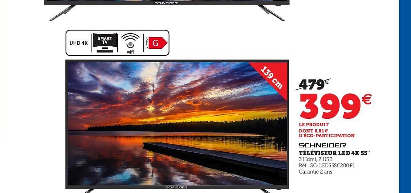 Téléviseur Led 4k 55" Schneider