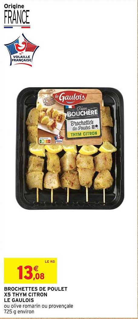 Brochettes De Poulet X 5 Thym Citron Le Gaulois