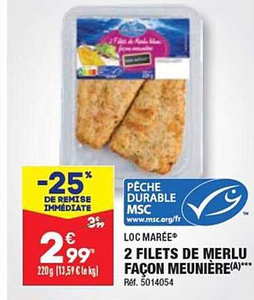 2 filets de merlu façon meunière loc marée