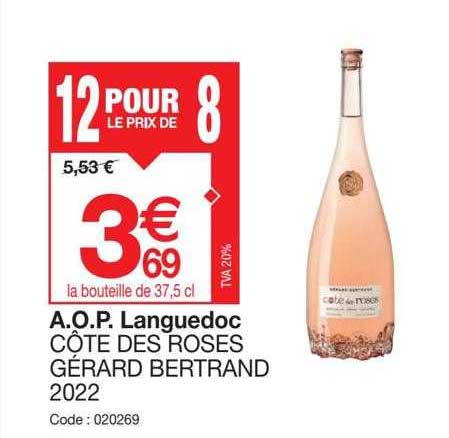 a.o.p. languedoc côtes des roses gérard bertrand 2022