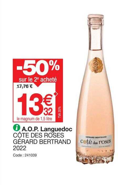 a.o.p. languedoc côtes des roses gérard bertrand 2022