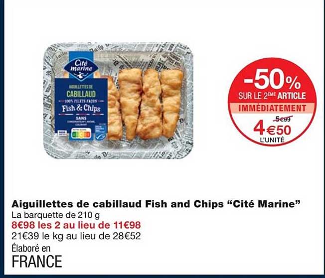 aiguillettes de cabillaud fish and chips "cité marine"