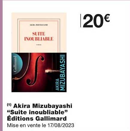 akira mizubayashi "suite inoubliable" éditions gallimard