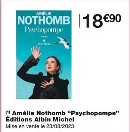 amélie nothomb "psychopompe" éditions albin michel
