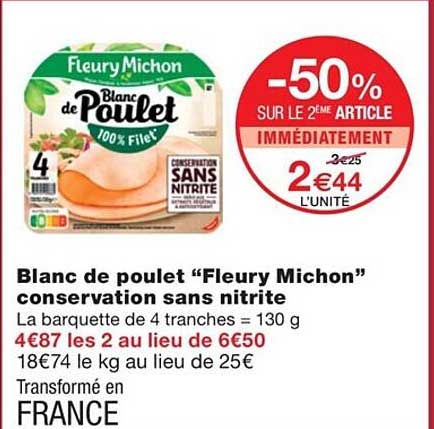 blanc de poulet "fleury michon" conservation sans nitrite