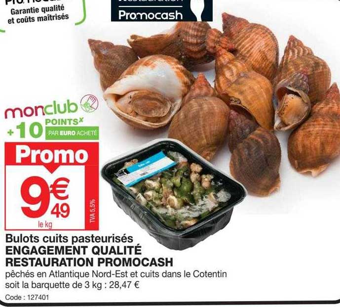 bulots cuits pasteurisés engagement qualité restauration promocash