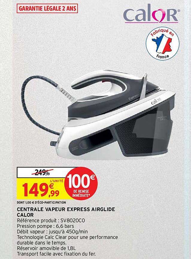 centrale vapeur express airglide calor
