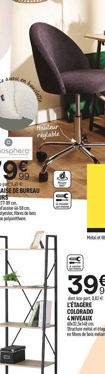 chaise de bureau, l'étagère colorado 4 niveaux