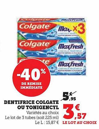 Dentifrice Colgate Ou Tonigencyl