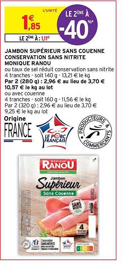 jambon supérieur sans couenne conservation sans nitrite monique ranou