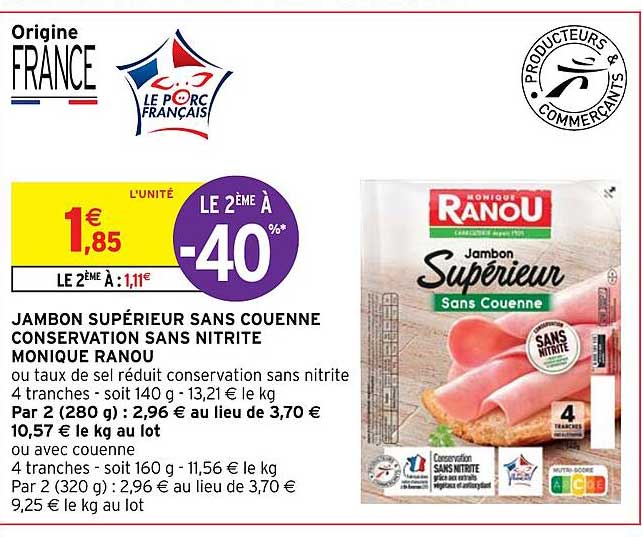 jambon supérieur sans couenne conservation sans nitrite monique ranou