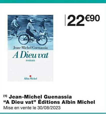 Jean-michel Guenassia "a Dieu Vat" éditions Albin Michel