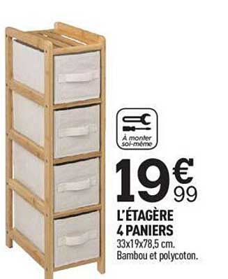 l'étagère 4 paniers
