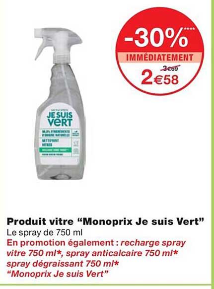 produit vitre "monoprix je suis vert"