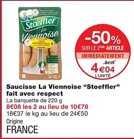 Saucisse La Viennoise "stoeffler" Fait Avec Respect