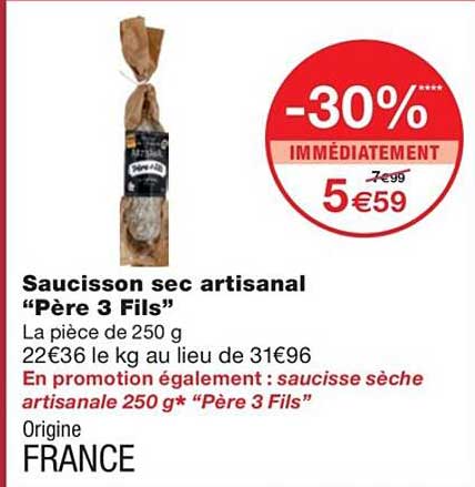 saucisson sec artisanal "père 3 fils"
