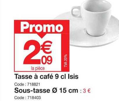 tasse à café 9 cl isis, sous-tasse ø15 cm