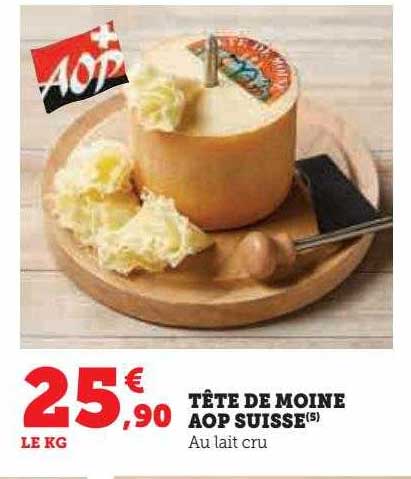 tête de moine aop suisse