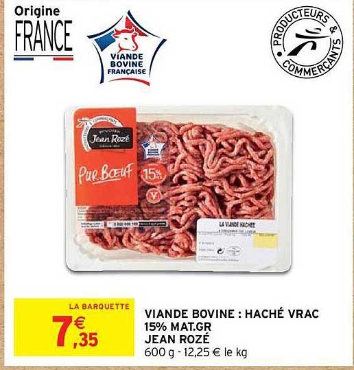 viande bovine : haché vrac 15% mat.gr. jean rozé