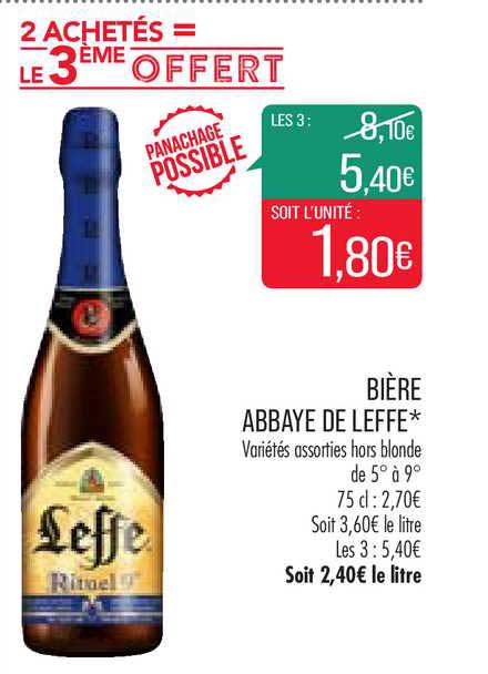 bière abbaye de leffe 2 achetés = le 3ème offert