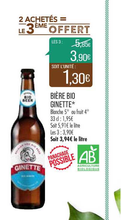 bière bio ginette 2 achetés = le 3ème offert