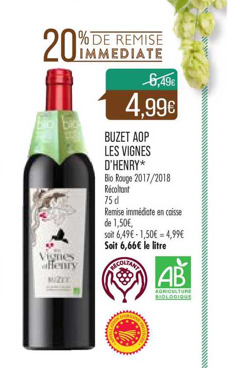 buzet oap les vignes d'henry 20% de remise immédiate