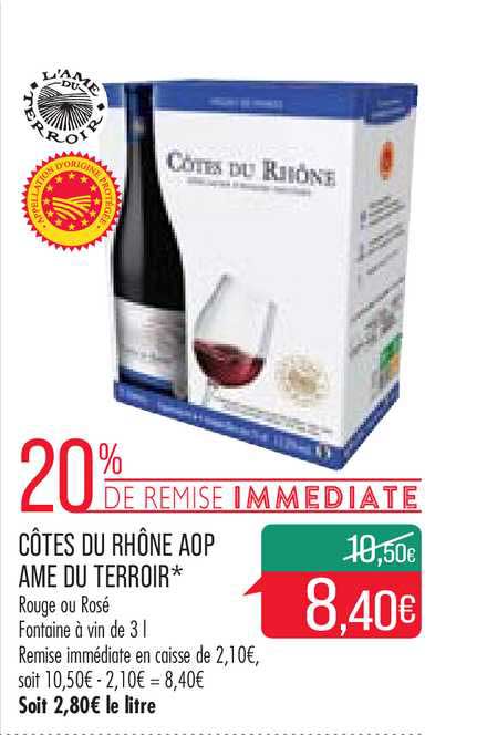 côtes du rhône aop ame du terroir 20% de remise immédiate