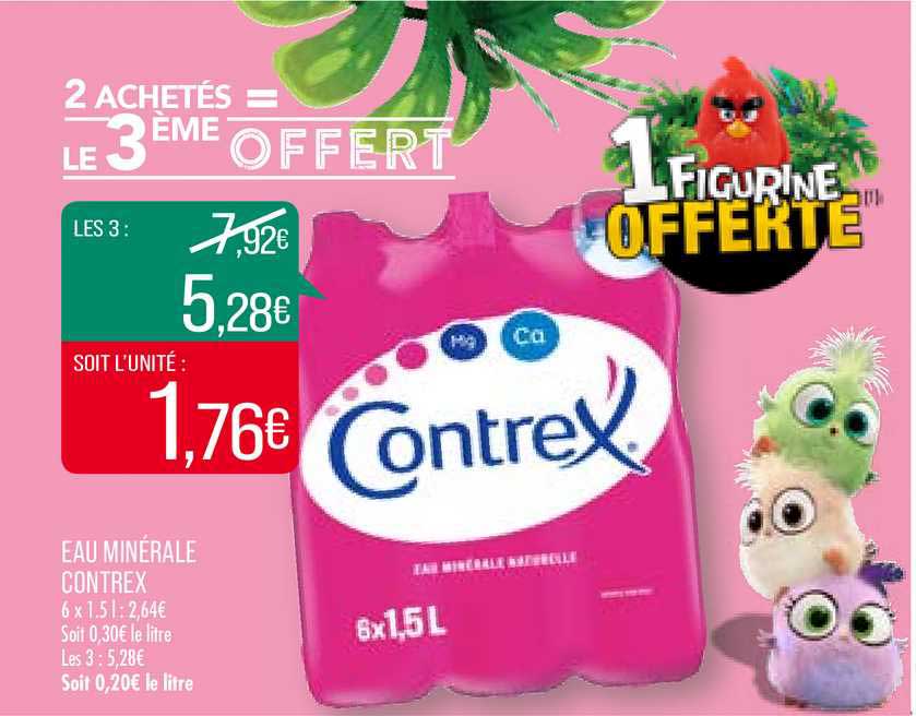 eau minérale contrex 2 achetés = le 3ème offert