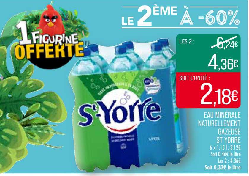 eau minérale naturellement gazeuse st yorre le 2ème à -60%
