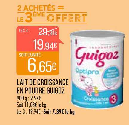 lait de croissance en poudre guigoz 2 achetés = le 3ème offert