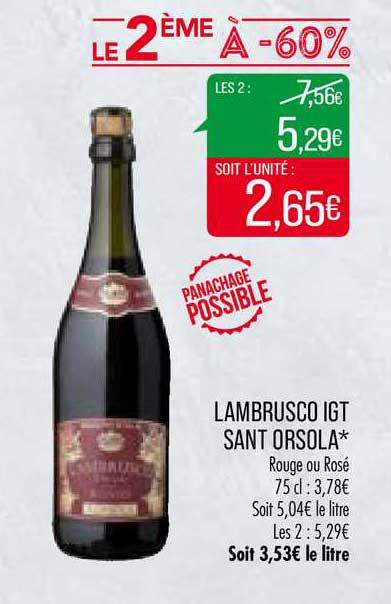 lambrusco igt sant orsola le 2ème à -60%