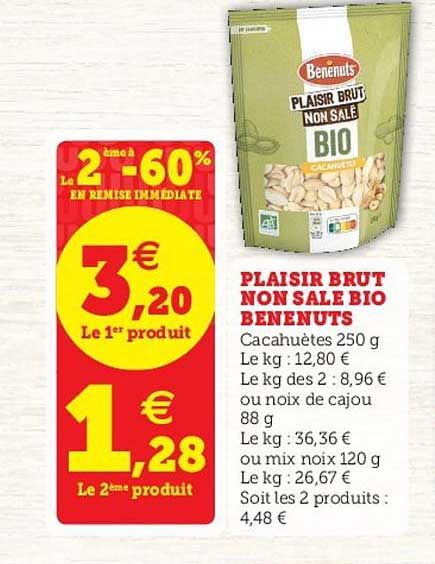 plaisir brut non salé bio benenuts le 2ème à -60% en remise immédiate
