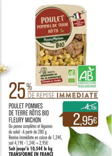 poulet pommes de terre rôtis bio fleury michon 25% de remise immédiate