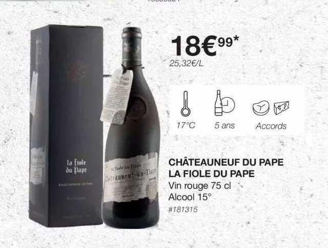châteauneuf du pape la fiole du pape