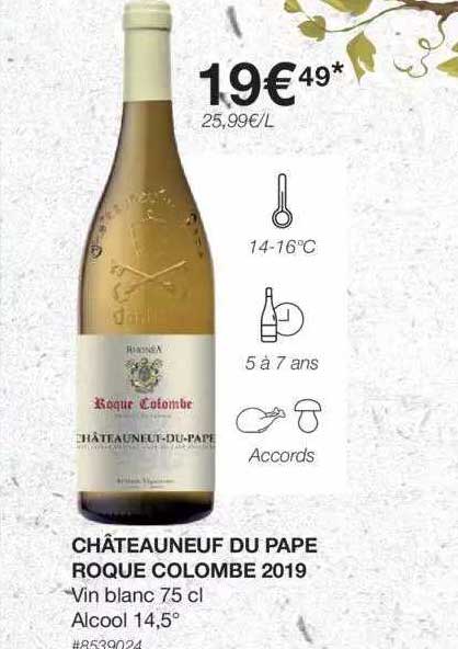 châteauneuf du pape roque colombe 2019