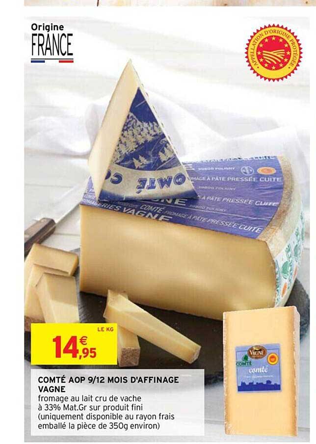 comté aop 9-12 mois d'affinage vagne