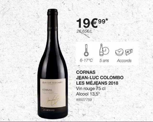 cornas jean-luc colombo les méjeans 2018