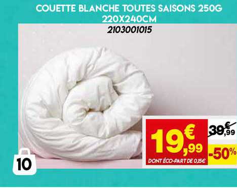 couette blanche toutes saisons 250g 220 x 240 cm