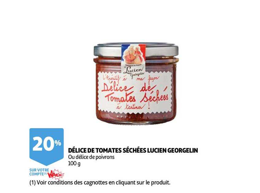 délice de tomates séchées lucien georgelin